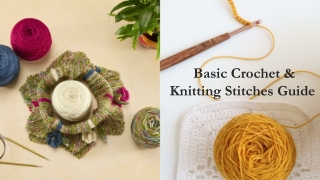 Basic Crochet & Knitting Stitches Guide