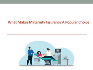 What Makes Maternity Insurance a Popular Choice