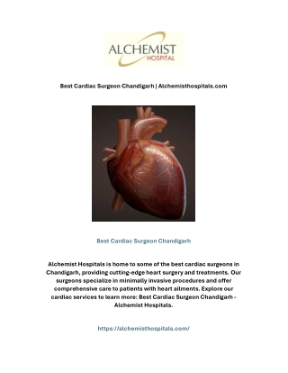 Best Cardiac Surgeon Chandigarh | Alchemisthospitals.com