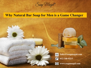 why natural bar soap for men is a game changer
