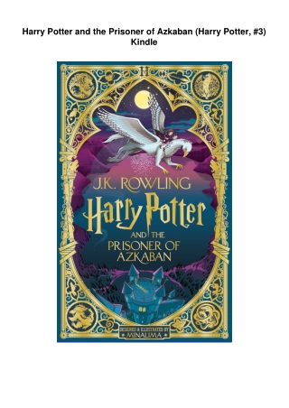 Harry Potter and the Prisoner of Azkaban (Harry Potter, #3) Kindle