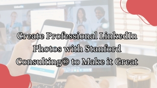 Professional LinkedIn Photos| Get Professional Photos for LinkedIn and Other App