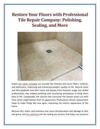Restore Your Floors with Professional Tile Repair Company Polishing Sealing and More