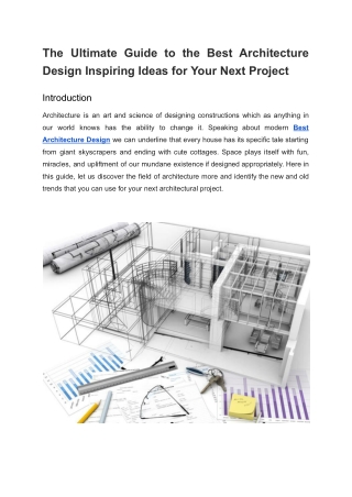 The Ultimate Guide to the Best Architecture Design Inspiring Ideas for Your Next Project