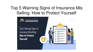 Top 5 Warning Signs of Insurance Mis Selling: How to Protect Yourself