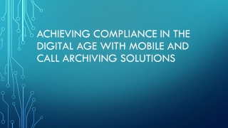 achieving compliance in the digital age with