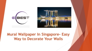 Buy Quality Wallpaper murals in Singapore