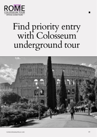 Find priority entry with Colosseum underground tour