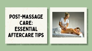 Post-Massage Care Essential Aftercare Tips