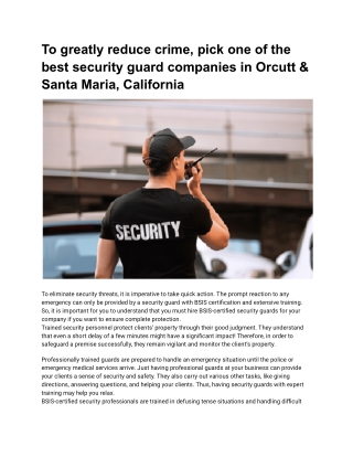 To greatly reduce crime, pick one of the best security guard companies in Orcutt & Santa Maria, California (2)