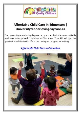 Affordable Child Care In Edmonton  Universitytenderlovingdaycare.ca