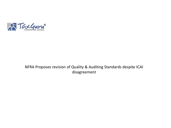 nfra proposes revision of quality auditing standards despite icai disagreement