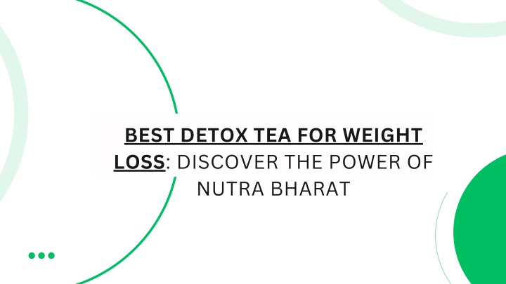 best detox tea for weight loss discover the power