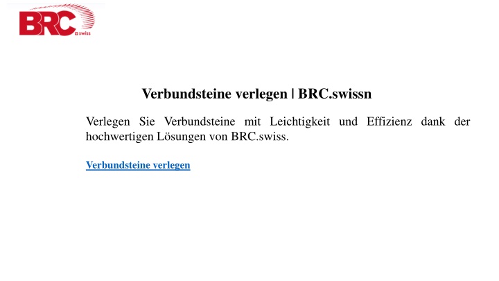 verbundsteine verlegen brc swissn