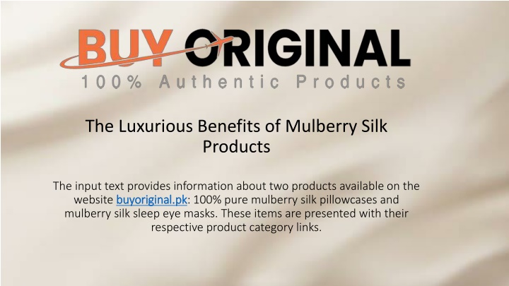 the luxurious benefits of mulberry silk products