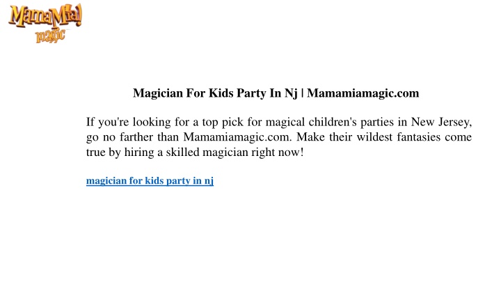 magician for kids party in nj mamamiamagic com