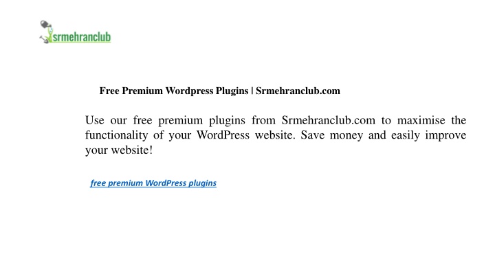 free premium wordpress plugins srmehranclub com