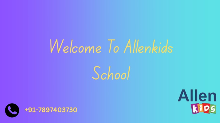 welcome to allenkids school