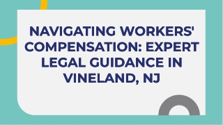 Workers Compensation Lawyer Vineland NJ