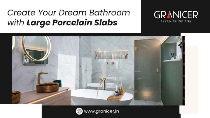 create your dream bathroom with large porcelain