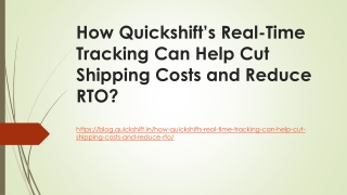 How Quickshift’s Real-Time Tracking Can Help Cut Shipping Costs and Reduce RTO