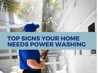 Top Signs Your Home Needs Power Washing