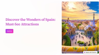 discover the wonders of spain must see attractions