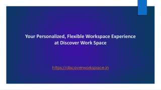 your personalized flexible workspace experience at discover work space