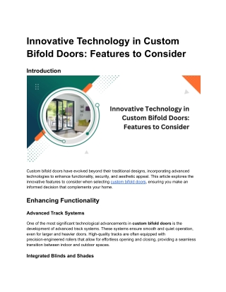 innovative technology in custom bifold doors