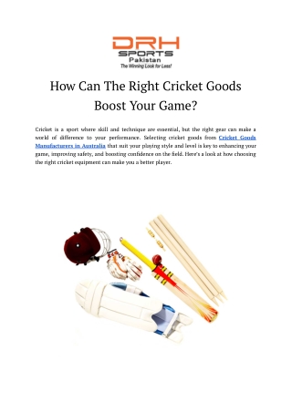 How Can The Right Cricket Goods Boost Your Game_