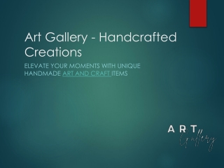 art gallery handcrafted creations