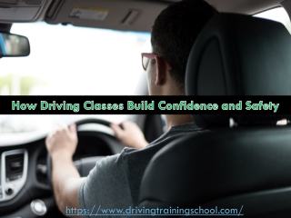 How Driving Classes Build Confidence and Safety
