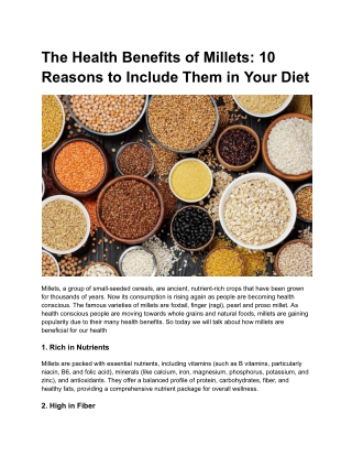The Health Benefits of Millets - 10 Reasons to Include Them in Your Diet