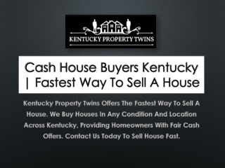 Cash House Buyers Kentucky | Fastest Way To Sell A House