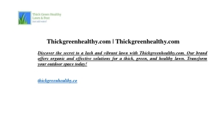 Thickgreenhealthy.com  Thickgreenhealthy.com