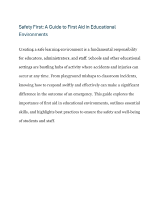 safety first a guide to first aid in educational