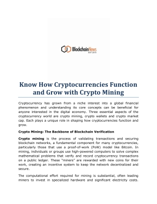 Know How Cryptocurrencies Function and Grow with Crypto Mining