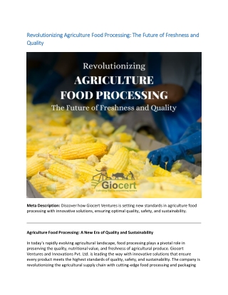 Revolutionizing Agriculture Food Processing The Future of Freshness and Quality