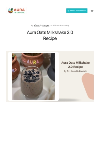 Aura Oats Milkshake 2.0 Recipe - Aura the Diet Clinic