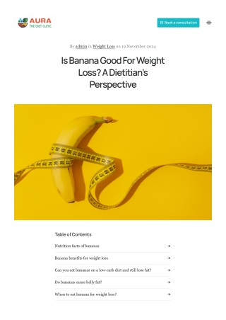 Is Banana Good For Weight Loss_ A Dietitian’s Perspective - Aura the Diet Clinic