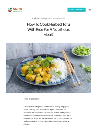 How To Cook Herbed Tofu With Rice For A Nutritious Meal_ - Aura the Diet Clinic