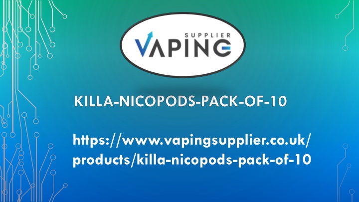 killa nicopods pack of 10