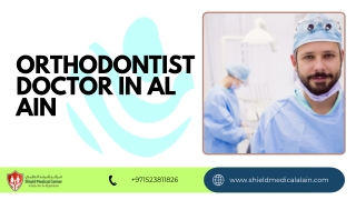 Orthodontist Doctor in al ain