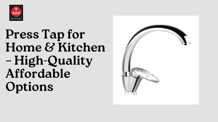 press tap for home kitchen high quality