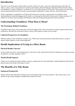 A Messy Dilemma - Is it Better To Live In A Dirty Room or A Tidy One?