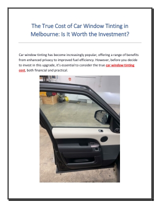 The True Cost of Car Window Tinting in Melbourne Is It Worth the Investment