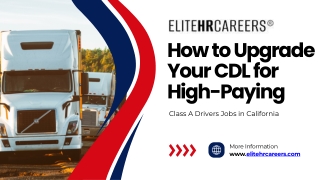 How to Upgrade Your How to Upgrade Your CDL for High-PayinCDL for High-Payin (1)