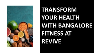 Bangalore fitness | 25/11/2024