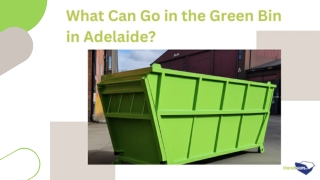 What Can Go in the Green Bin in Adelaide?