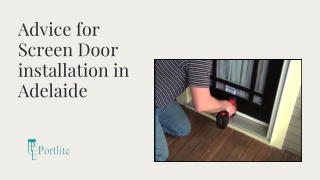 Advice for Screen Door Installation in Adelaide